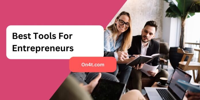 Best Tools for Online Entrepreneurs (Complete Guide)