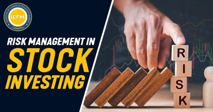 Risk Management in Stock Investing (Complete Guide)
