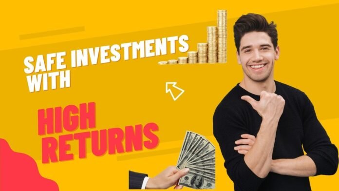 Safe Investments with High Returns (Beginner Guide)
